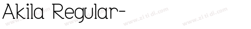 Akila Regular字体转换